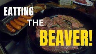 Catch And Cook Beaver - Better Then Deer Back Straps!