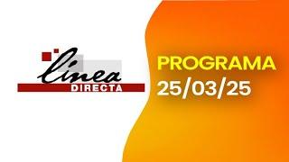 SOL TV LINEA DIRECTA - HOY 25/03/2025