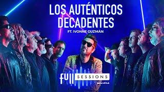 Los Auténticos Decadentes || Full Sessions