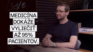 MUDr. Michal Chovanec, PhD.: "Medicína dokáže vyliečiť až 95 % pacientov." (Ep.10)