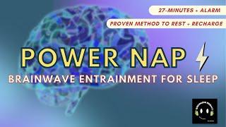 27-Minute Scientifically-Proven Power Nap to Increase Productivity + Recharge Mind, Body, and Soul