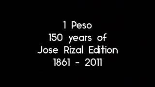 One Peso 150 years of Jose Rizal Edition