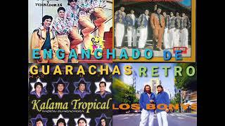 ENGANCHADO DE GUARACHA RETRO VOL 2 - ARY DJ