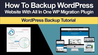 How To Backup WordPress Site Using All In One WP Migration (Step-By-Step Tutorial)