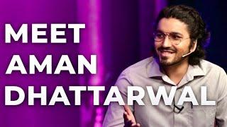 meet Aman dhattarwal | episode 1 #sandeepmaheshwari #myfacts02