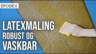 EPODEX LATEX MALING fås i alle farver | Vaskbar og holdbar vægmaling