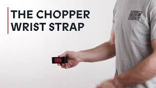 ChopFit | Chopper Wrist Strap