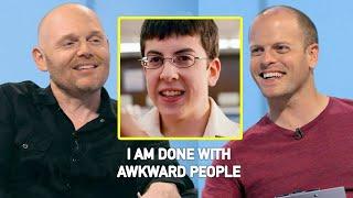 Bill Burr - I Am Done With Awkward People