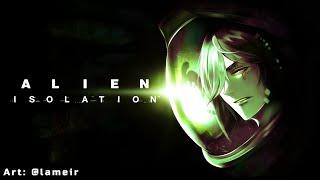 Alien Isolation - Finally, Me vs Xenomorphs... 【NIJISANJI EN | Fulgur Ovid】