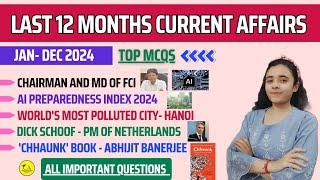 Last 12 months Current Affairs| January to December 2024 | Part-2 | Important Questions