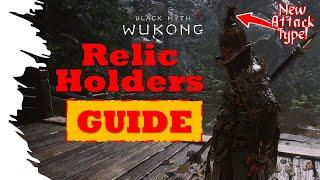 Relic Holders, Gauntlet of Legends - Black Myth Wukong Guide