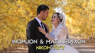 Inomjon & Matlubaxon Toliq versiya Nikoh toy