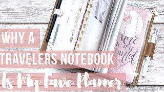 Why a Travelers Notebook is my Favorite Planner