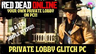 RDR2 Online Glitch: How To Make Your Very Own Private Lobby!! Perfectly Safe!! PC Only