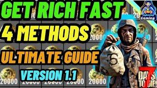 7 days to die 1.1 Get rich fast! 4 methods, ultimate guide