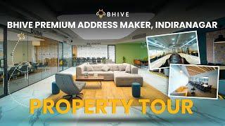 BHIVE Premium Address Maker, Indiranagar | Property Walkthrough Video | BHIVE