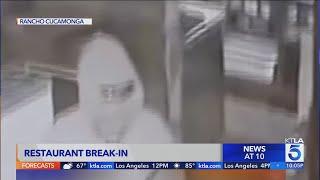 Video captures restaurant break-in Rancho Cucamonga