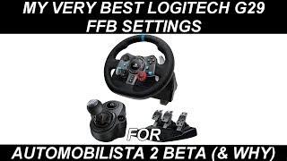 Automobilista 2 | My FFB SETTINGS for the Logitech G29 Racing Wheel | with Bonus Explanations