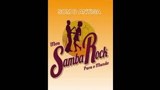 SAMBA ROCK CLÁSSICO