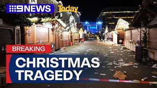 Car drives into Christmas market crowd in Germany | 9 News Australia