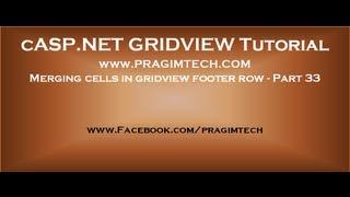 Merging cells in gridview footer row - Part 33