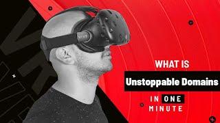 What is Unstoppable Domains, One Minute Series