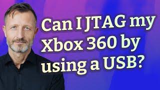 Can I JTAG my Xbox 360 by using a USB?