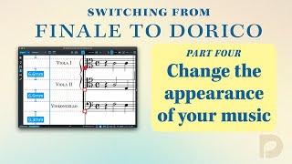 Changing the appearance of your music | Switching from Finale to Dorico