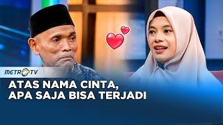 Kick Andy - Atas Nama Cinta, Apa Saja Bisa Terjadi