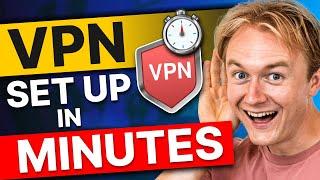 How to Set Up a VPN in Minutes