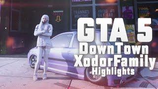 Highlights By XodorFamily | GTA 5 RP | DownTown | Hugo Xodor