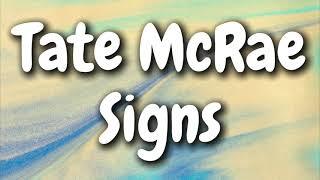 Tate McRae - Signs (Lyrics)