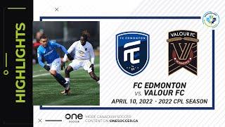 HIGHLIGHTS: FC Edmonton vs. Valour FC (April 10, 2022)