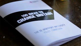 100 Ideas to Change Britain - De Montfort University (DMU)