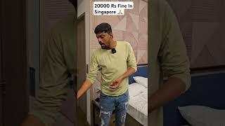 Be Careful In Singapore   | Adi Reddy Singapore vlogs | Fines In Singapore  |Telugu Singapore Vlog