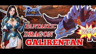 RAGNAROK MOBILE  ETERNAL LOVE HUNTING BOSS  [[   FANTASTIC  DRAGON GALIRENTAN ]] 1000Hd
