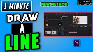 How to draw line in premiere pro 2024