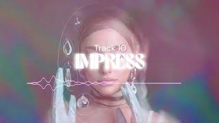 Ariana Grande - Impress (Audio)