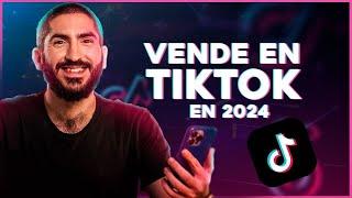 Aprende a vender en TikTok en 2024 ️