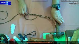 How to tie a bayonet knot. Simple and useful knot.