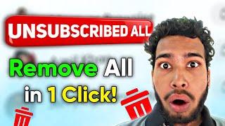 1-Click to Unsubscribe from ALL YouTube Channels!  (Super Fast & Easy)