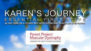 Karen's Journey: Essential First Steps In the Care of a Child with Duchenne Muscular Dystrophy