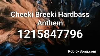 Cheeki Breeki Hardbass Anthem Roblox ID - Roblox Music Code