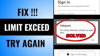 How to Fix Telegram ‘Limit Exceed, Please Try Again’ Error | Telegram Tutorial 2025