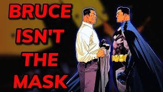 Bruce Wayne As the Mask is NONSENSE