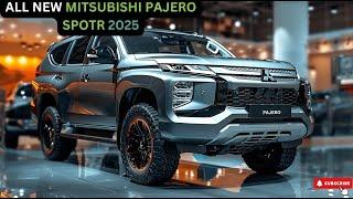 2025 All-New Mitsubishi Pajero Sport: King of SUVs with a New, More Tough Design!