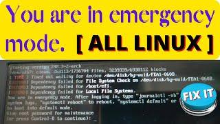 You are in Emergency Mode | Welcome to Emergency Mode Ubuntu | Turn Off Emergency Mode in Kali Linux