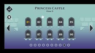 TRICKY CASTLE | FLOOR 9 | PRINCESS CASTLE