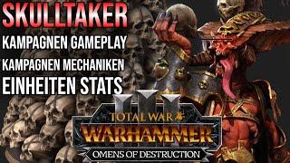 SKULLTAKER Kampagne & Khorne Mechaniken Einheiten Stats | Deutsch | Warhammer 3 Omens of Destruction