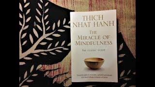 Book review #1 - The miracle of mindfulness by THICH NHAT HANH